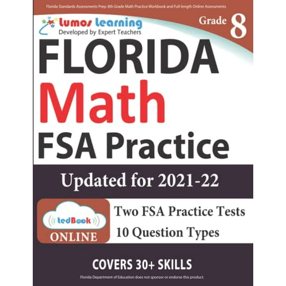 Pre-Owned Florida Standards Assessments Prep: 8th Grade Math Practice Workbook and Full-length Online Assessments: FSA Study Guide Paperback
