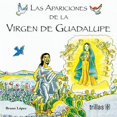 thumbnail image 1 of Las Apariciones De La Virgen De Guadalupe, 1 of 2