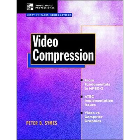 Pre-Owned Video Compression (Hardcover) by Peter Symes
