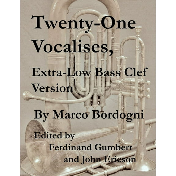 Twenty-One Vocalises, Extra-Low Bass Clef Version (Paperback)