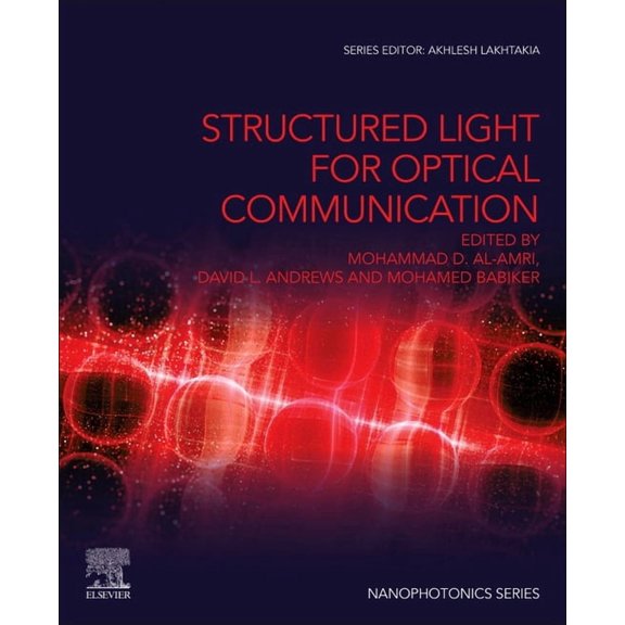 Nanophotonics Structured Light for Optical Communication, (Paperback)