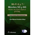 thumbnail image 1 of WIFI 6 Y 7 / MOVILES 5G Y 6G: REDES DE FIBRA OPTICA ALFAOMEGA Pasta Blanda, 1 of 2