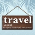 thumbnail image 6 of JennyGems Travel Sign, Travel the Only Thing You Will Buy That Makes You Richer, Travel Gifts, Travel Themed Home Accent, Travel Decoration, Made in USA, 6 of 11