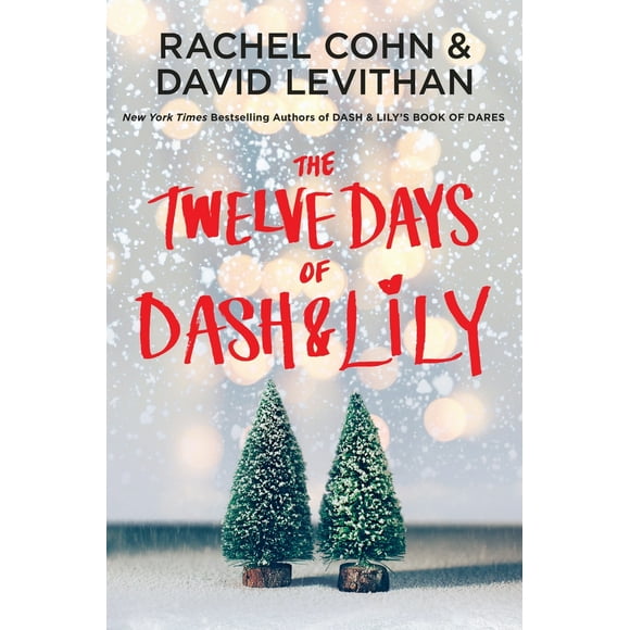 Pre-Owned The Twelve Days of Dash & Lily (Paperback) 0399553835 9780399553837