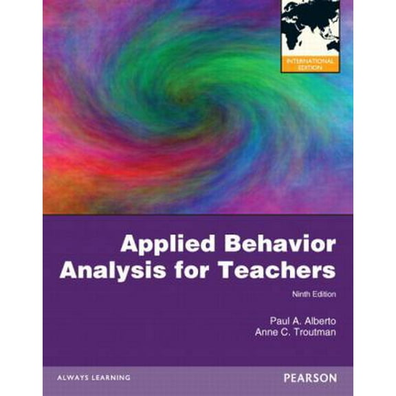 Pre-Owned Applied Behavior Analysis for Teachers (Paperback) 0132925265 9780132925266