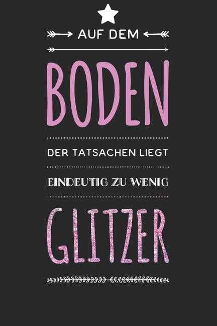 Auf Dem Boden Der Tatsachen Liegt Eindeutig Zu Wenig Glitzer