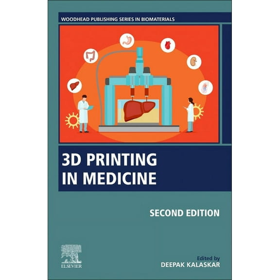 Woodhead Publishing Biomaterials 3D Printing in Medicine, (Paperback)
