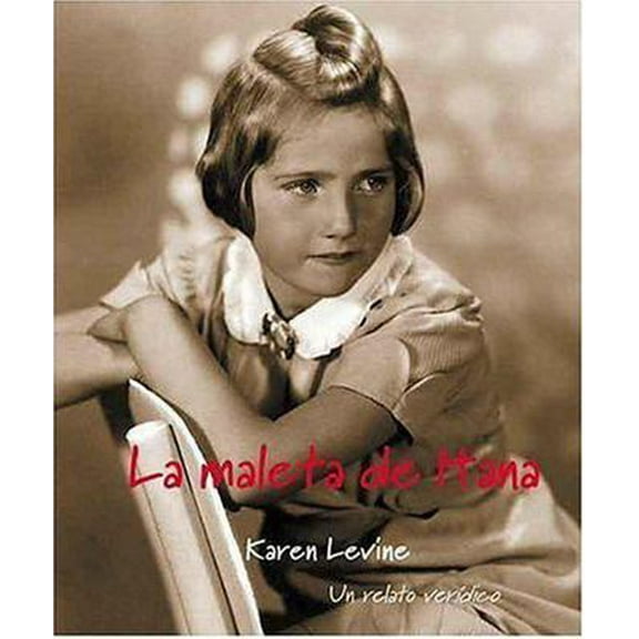 Pre-Owned La Maleta de Hana: Un Relato Veridico (Paperback) 1933032014 9781933032016