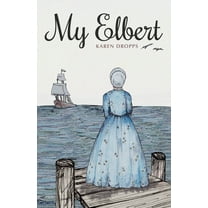 My Elbert, (Paperback)