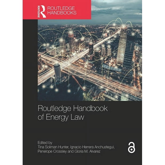 Routledge Handbooks in Law Routledge Handbook of Energy Law, (Paperback)