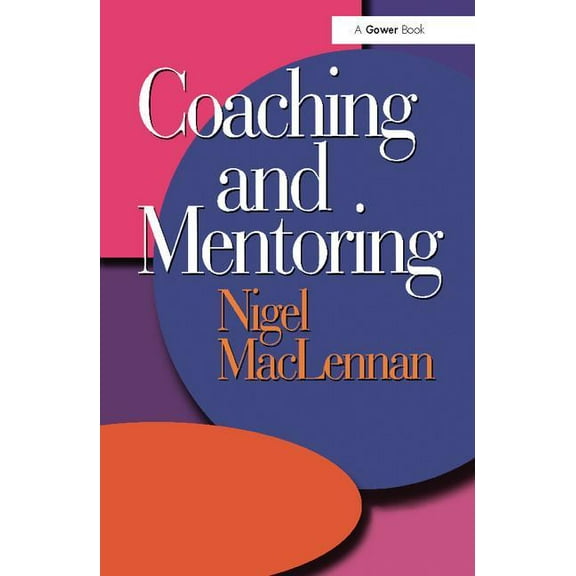Coaching and Mentoring, (Hardcover)