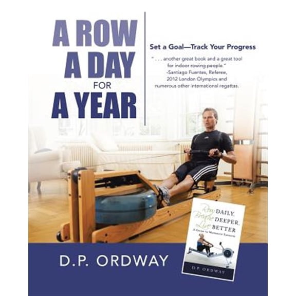 Pre-Owned Row a Day for a Year : Set a Goal?track Your Progress