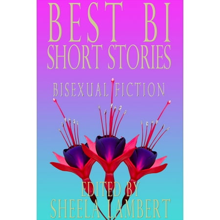 Best Bi Short Stories - eBook