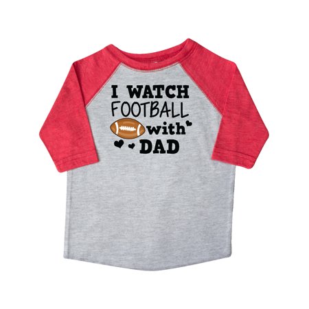

Inktastic I Watch Football with My Dad Gift Toddler Boy or Toddler Girl T-Shirt