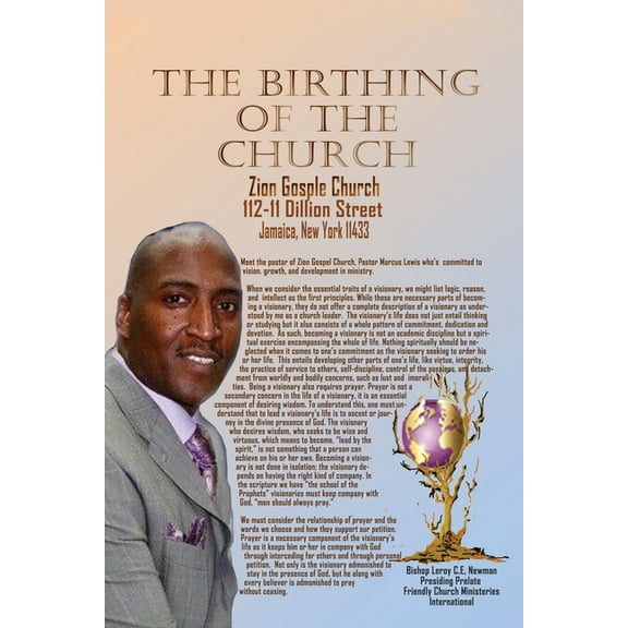 The Birthing of a Church: Zion Gosple Church, (Paperback)