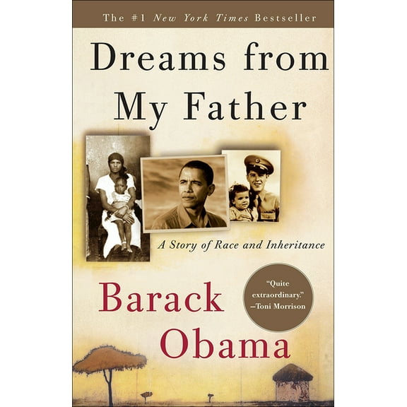 Dreams from My Father : A Story of Race and Inheritance