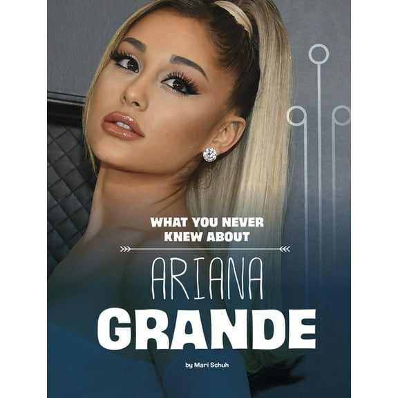 Spark: Behind the Scenes Biographies What You Never Knew about Ariana Grande, (Paperback)