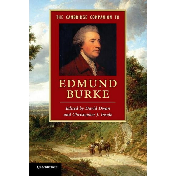 Cambridge Companions to Literature The Cambridge Companion to Edmund Burke, (Paperback)