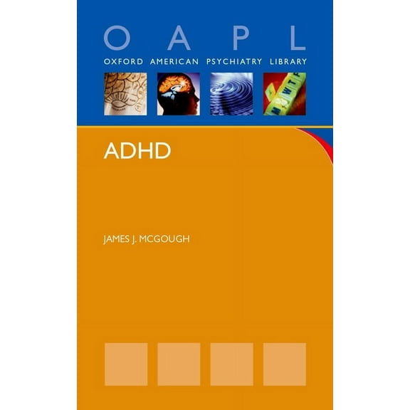 Oxford American Psychiatry Library ADHD, (Paperback)