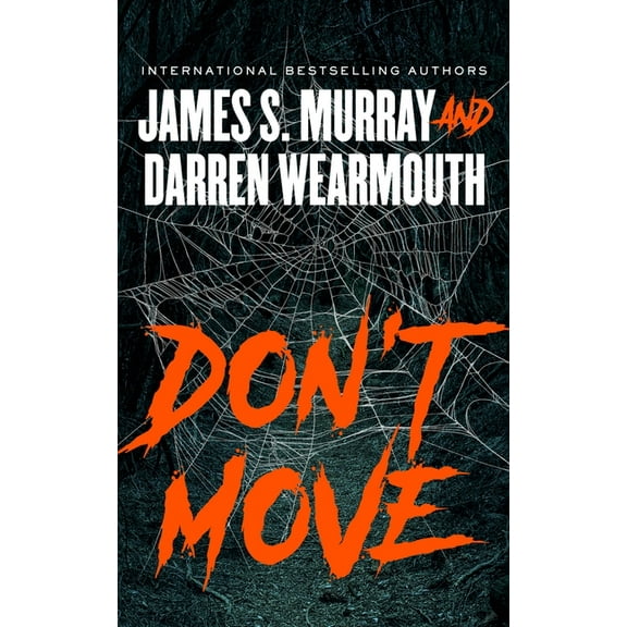 Don't Move, (Paperback)
