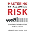 thumbnail image 1 of Maîtriser le Risque Catastrologique: Comment les Entreprises Font Face aux Disruptions, 1 of 1