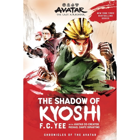 Chronicles of the Avatar Avatar: The Last Airbender: The Shadow of Kyoshi (Chronicles of the Avatar Book 2), Book 2, (Paperback)