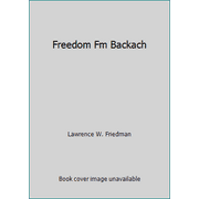 Freedom Fm Backach [Paperback - Used]