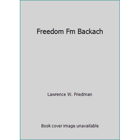 Freedom Fm Backach [Paperback - Used]