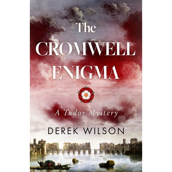 The Cromwell Enigma: A Tudor Mystery, (Paperback)