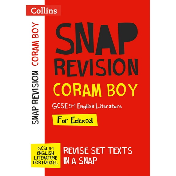 Collins GCSE Grade 9-1 Snap Revision - Coram Boy Edexcel GCSE 9-1 English Literature Text Guide: Ideal for Home Learning, (Paperback)