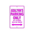 thumbnail image 1 of Adalynn's Parking Only All Others Will Be Towed Name Gift Novelty Metal Aluminum 18"x24" Sign, 1 of 1