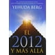 thumbnail image 1 of 2012 y mas alla, el / pd., 1 of 1
