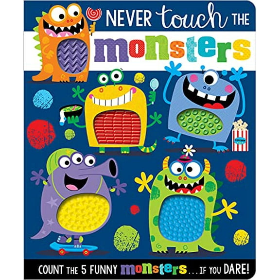 Pre-Owned Never Touch the Monsters! (Board book) 1789477069 9781789477061