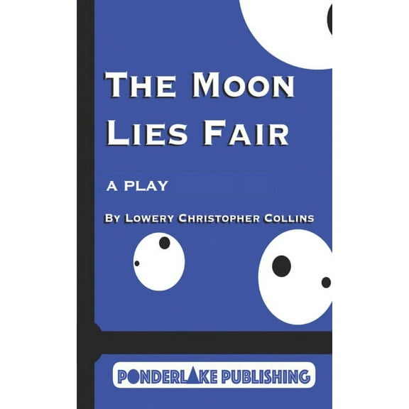 The Moon Lies Fair (Paperback)