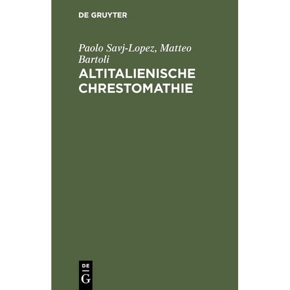 Altitalienische Chrestomathie, (Hardcover)