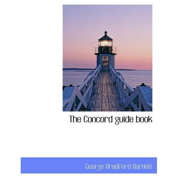 The Concord Guide Book (Paperback)
