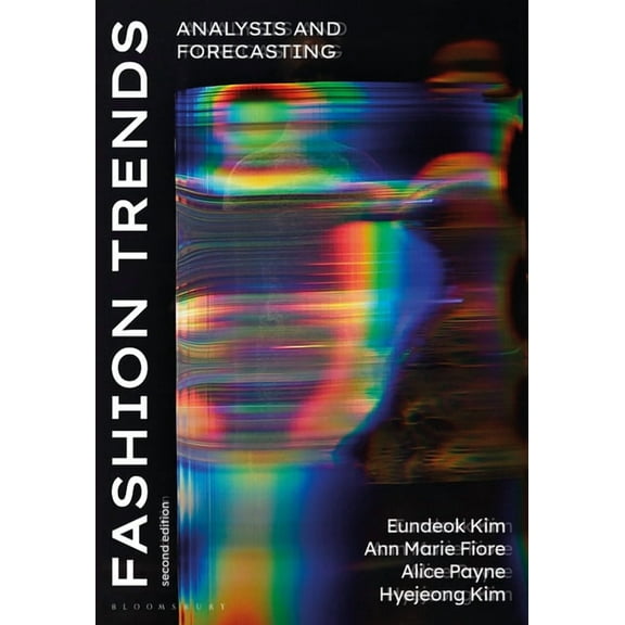 Fashion Trends: Analysis and Forecasting, (Hardcover)