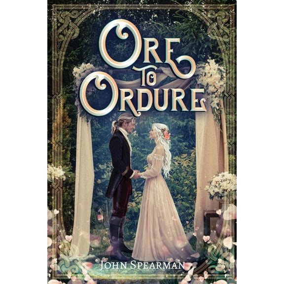 Ore to Ordure, (Paperback)