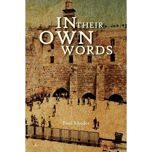 In Their Own Words (Paperback)