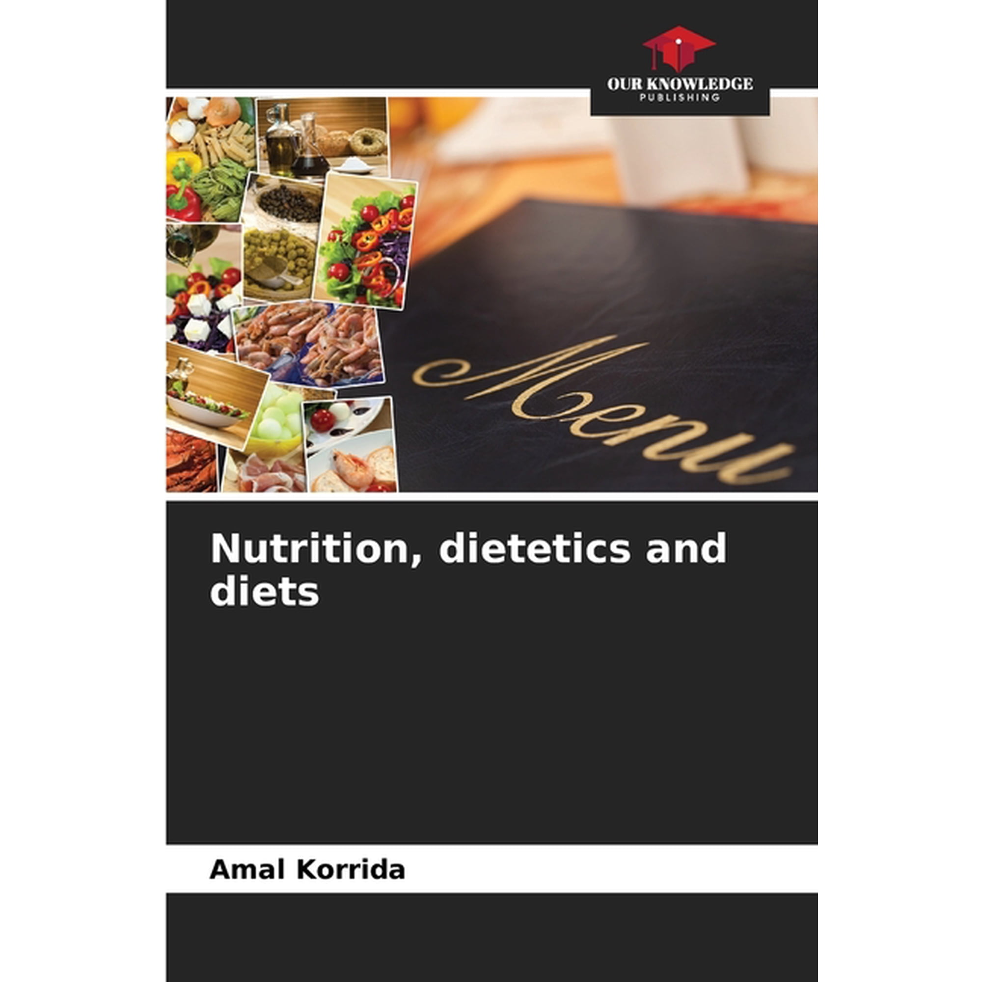 Nutrition dietetics and diets (Paperback)