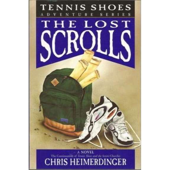 Tennis Shoes: The Lost Scrolls (Paperback) 1577344189 9781577344186
