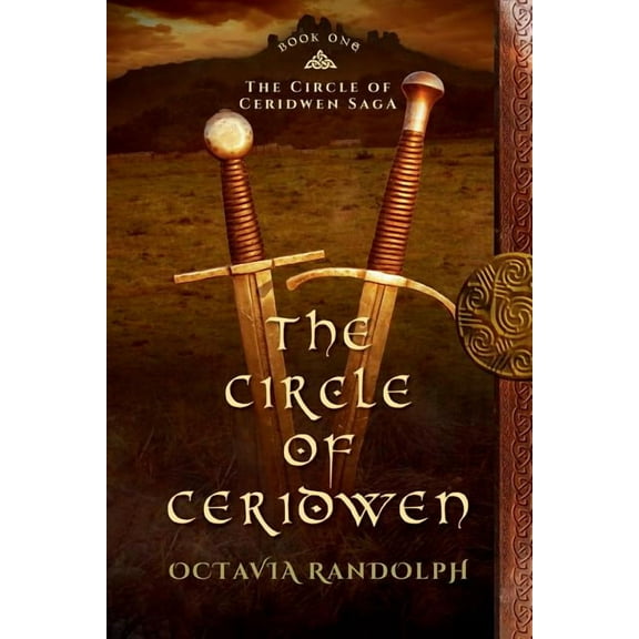 The Circle of Ceridwen: Book One of the Circle of Ceridwen Saga