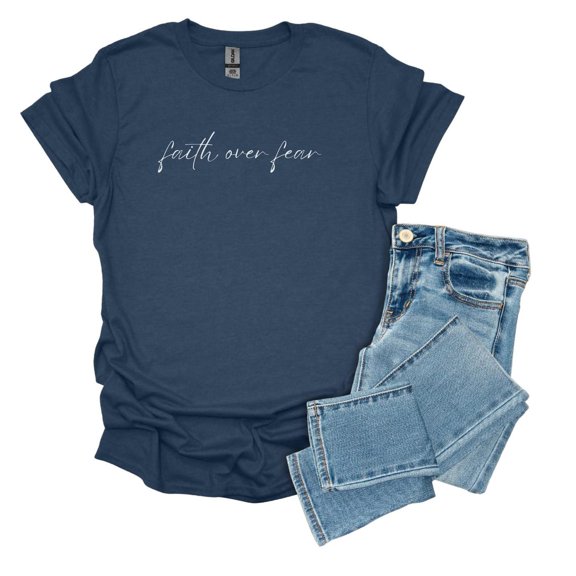 Faith Over Fear Shirt, Christian Encouragement Tee, Religious Graphic Tee, for Her, Religion Shirt, Faith Shirt, Bible Verse Shirt All Size S-5Xl