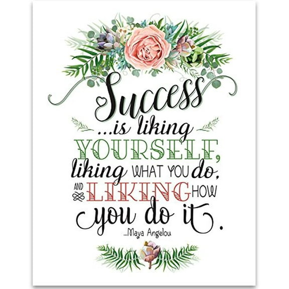 Maya Angelou - Success is Liking Yourself - 11x14 Unframed Typography Art Print - Great Inspirational Gift