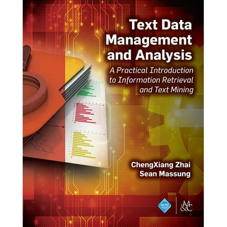 ISBN 9781970001167 product image for ACM Books: Text Data Management and Analysis : A Practical Introduction to Infor | upcitemdb.com