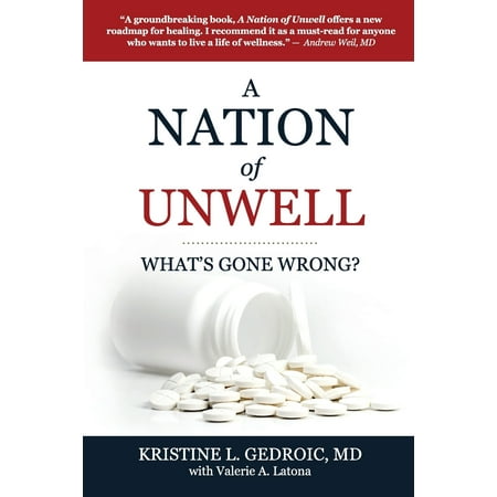 A Nation of Unwell (Paperback) (Best Medical Schools In The Nation)