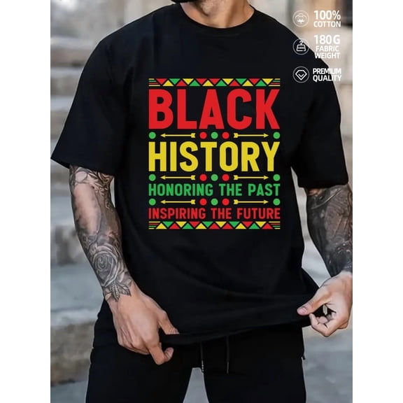 Black History T-Shirt men Black History Month black 180G 100% Cotton Commemorative clothing tradition Basic Unisex Shirt Crewneck tshirts Retro Unisex Shirt Cotton tshirts