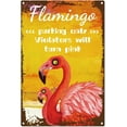 thumbnail image 2 of Funny Flamingo Parking Only Metal Tin Sign Vintage Violators Will Turn Pink Wall Art Decor Rustic Farmhouse Home Bar Coffe Garden Porch Market Decorations 8 x 12 Inch, 2 of 7