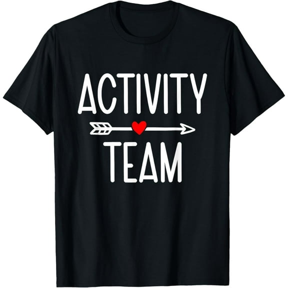 Activity Team Assistant Squad Professionals Week Director T-Shirt