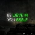 thumbnail image 3 of Glowneon Believe In Yourself Neon Sign, Motivation Quotes Wall Art, Inspirational Quote Decor, 3 of 5